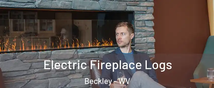  Electric Fireplace Logs Beckley - WV